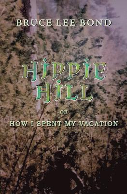 bokomslag Hippie Hill