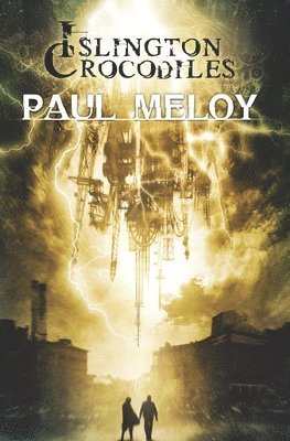 Paul Meloy - Islington Crocodiles, Häftad