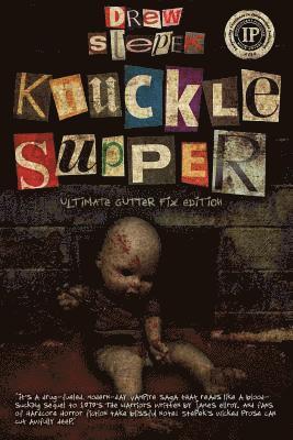 Knuckle Supper: Ultimate Gutter Fix Edition 1