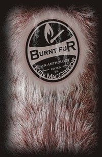 bokomslag Burnt Fur