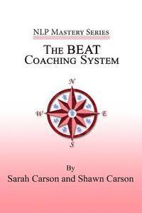 bokomslag The BEAT Coaching System