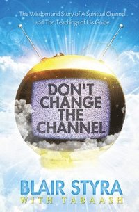 bokomslag Don't Change the Channel