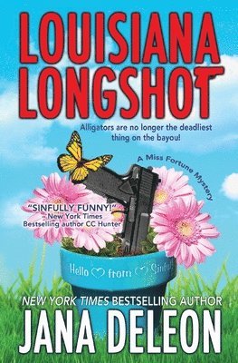 Jana DeLeon - Louisiana Longshot, Häftad