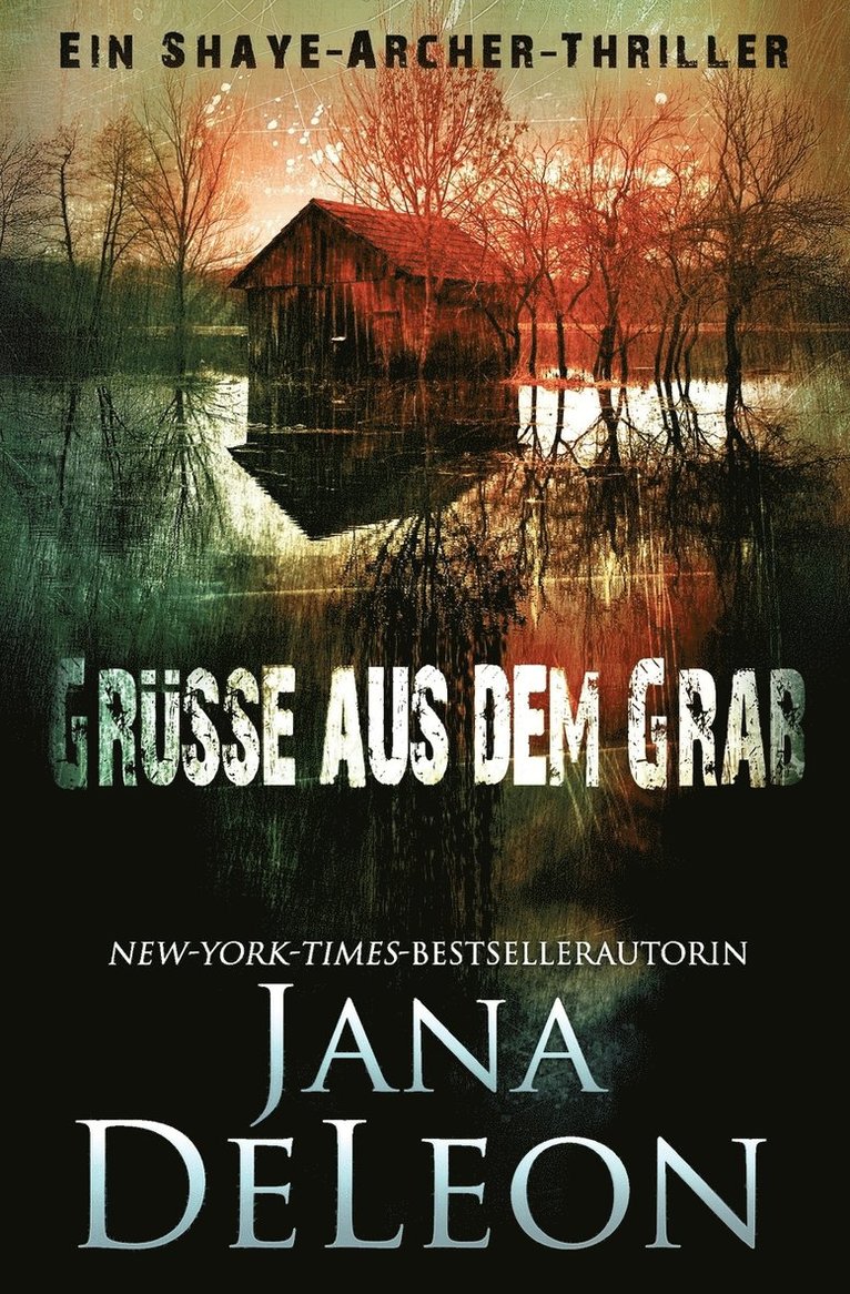 Jana DeLeon - Grüße aus dem Grab, Häftad