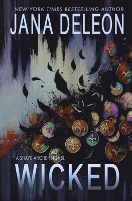 Jana DeLeon, Jana Deleon - Wicked, Häftad