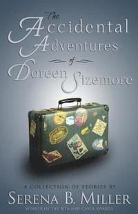 bokomslag The Accidental Adventures of Doreen Sizemore
