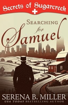 Serena B Miller, Hannah Miller - Searching for Samuel, Häftad