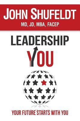 LeadershipYOU: Your Future Starts With You 1