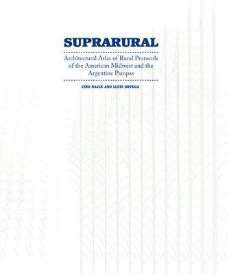 Suprarural Architecture 1