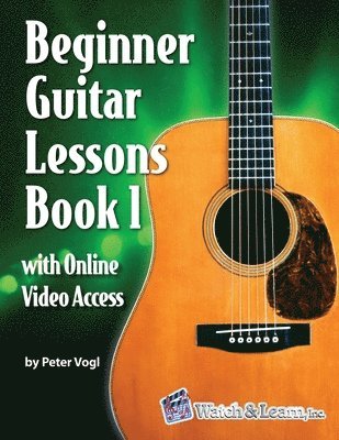 bokomslag Beginner Guitar Lessons Book 1 with Online Video Access