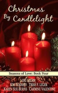 bokomslag CHRISTMAS BY CANDLELIGHT (Seasons of Love: Book 4)