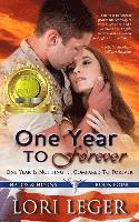 bokomslag One Year To Forever: Halos & Horns: Book Four