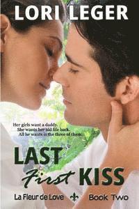 Last First Kiss 1