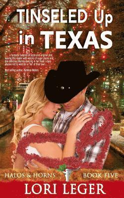 Lori Leger - Tinseled Up in Texas, Häftad