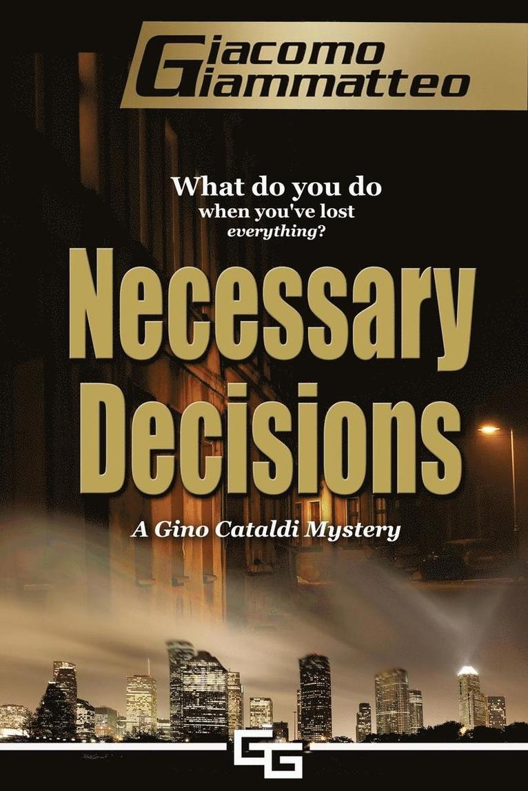 Giacomo Giammatteo - Necessary Decisions, Häftad