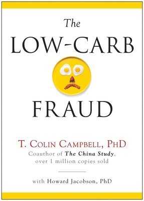 bokomslag The Low-Carb Fraud