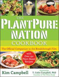bokomslag The PlantPure Nation Cookbook