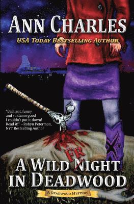 A Wild Fright in Deadwood 1
