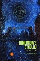 Scott Gable, C Dombrowski, C. Dombrowski - Tomorrow's Cthulhu, Häftad