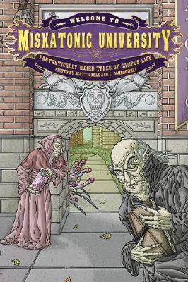 Scott Gable, C Dombrowski - Welcome to Miskatonic University, Häftad