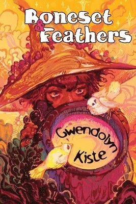 Gwendolyn Kiste - Boneset & Feathers, Häftad