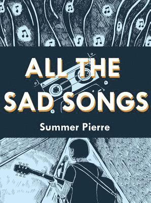 bokomslag All the Sad Songs