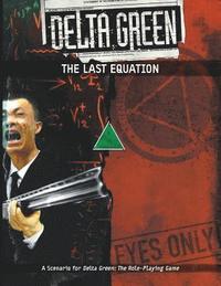 bokomslag Delta Green: The Last Equation