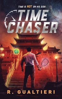 bokomslag Time Chaser: A litRPG Game of Death