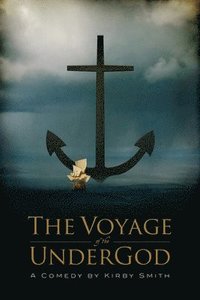 bokomslag The Voyage of the UnderGod