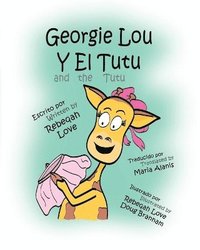 bokomslag Georgie Lou Y El Tutu