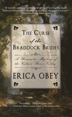 Erica Obey - The Curse of the Braddock Brides, Häftad