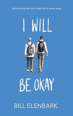 bokomslag I Will Be Okay