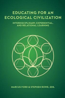 bokomslag Educating for an Ecological Civilization
