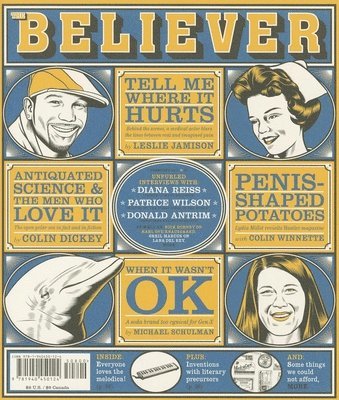 Heidi Julavits, Andrew Leland, Vendela Vida - Believer, Issue 105, Häftad