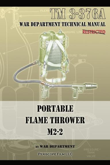 bokomslag Portable Flame Thrower M2-2