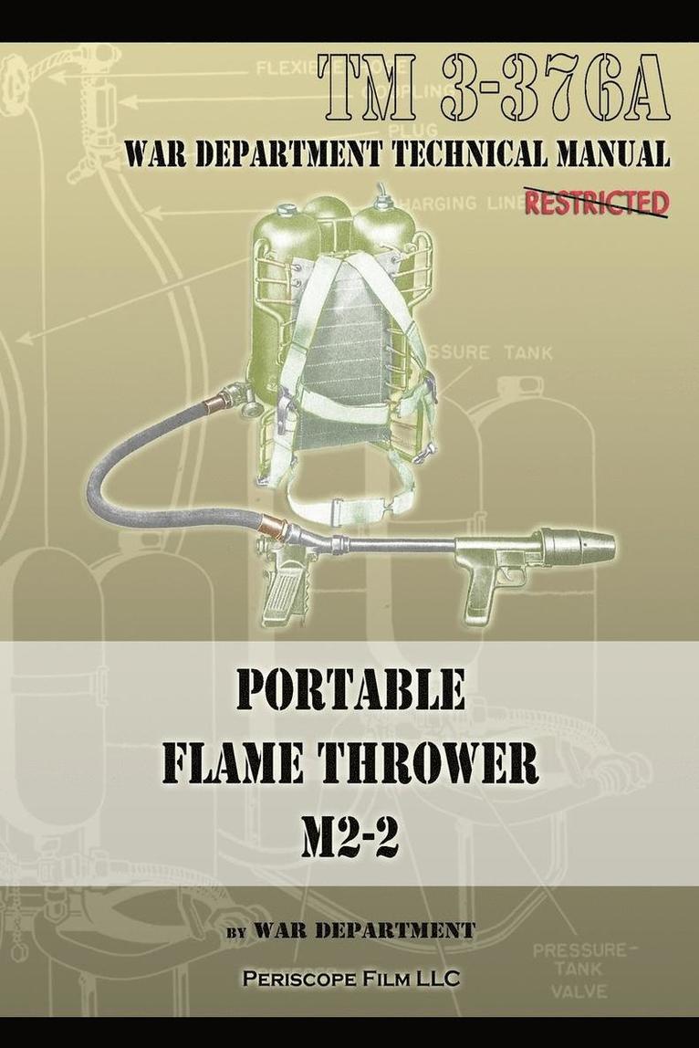 Portable Flame Thrower M2-2 1