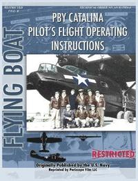 bokomslag Pby Catalina Pilot's Flight Operating Instructions