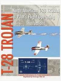 bokomslag North American T-28 Trojan Pilot's Flight Operating Instructions