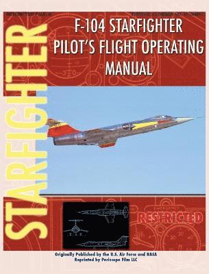 F-104 Starfighter Pilot's Flight Operating Instructions 1