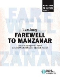 bokomslag Teaching 'Farewell to Manzanar'