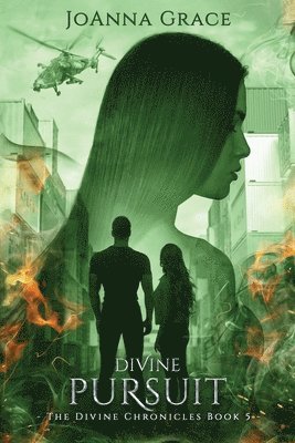 Divine Pursuit, Divine Chronicles Book #5 1