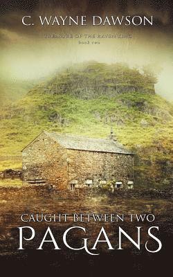 Caught Between Two Pagans