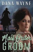 Dana Wayne - Mail Order Groom, Häftad
