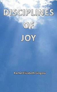 bokomslag Disciplines of Joy