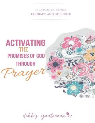 Activating the Promises of God through Prayer 1