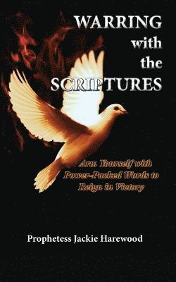 Warring with the Scriptures 1
