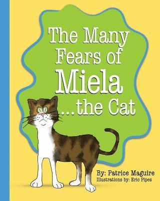 bokomslag The Many Fears of Miela the Cat