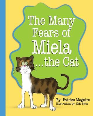 Patrice Maguire - Many Fears of Miela the Cat, Häftad