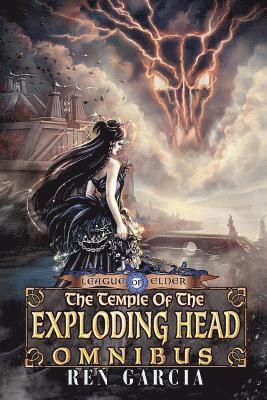 Ren Garcia - The Temple of the Exploding Head Omnibus, Häftad