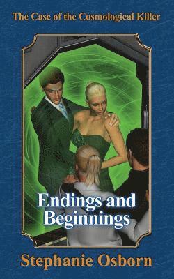 Stephanie Osborn - The Case of the Cosmological Killer: Endings and Beginnings, Häftad
